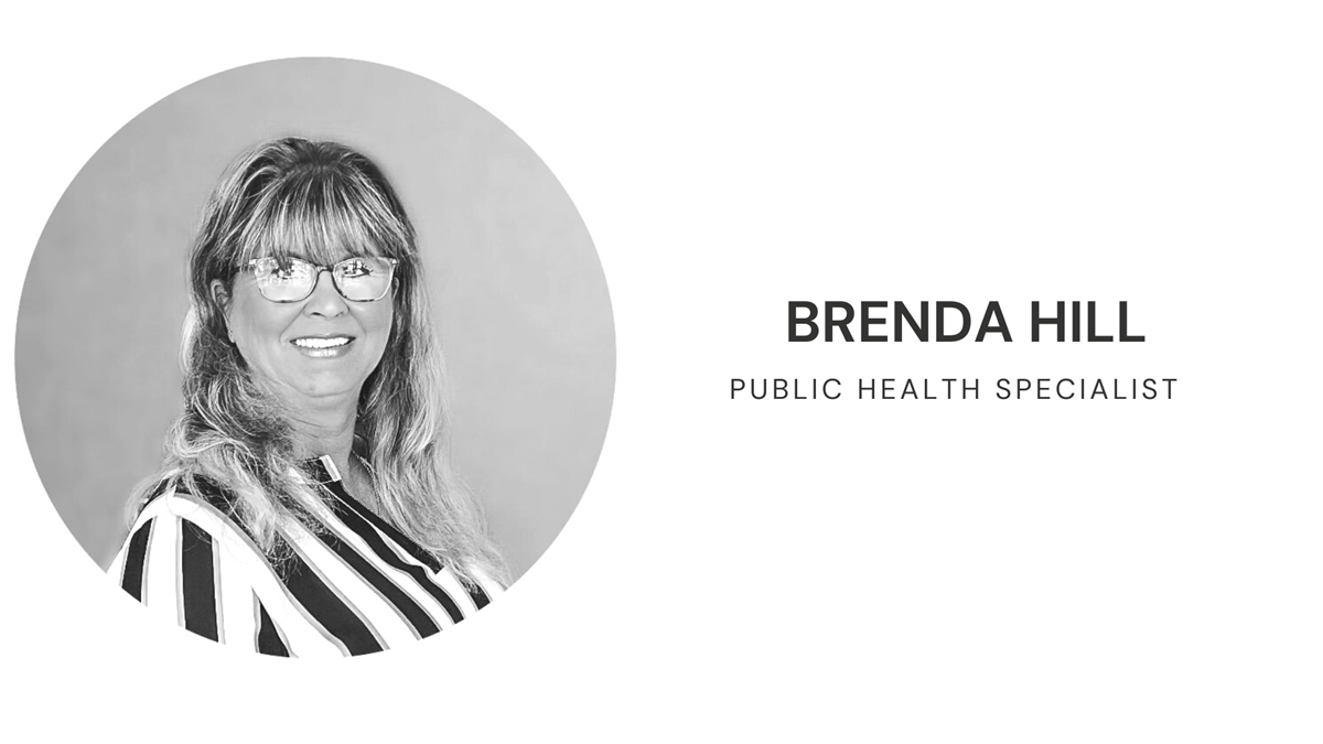 Brenda Hill, Public Health Specialist